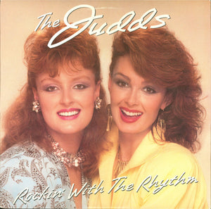 JUDDS | ROCKIN WITH THE RHYTHM