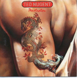 TED NUGENT | PENETRATOR - US