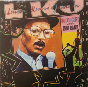 LINTON KWESI JOHNSON | IN CONCERT WITH THE DUB BAND
