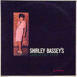 SHIRLEY BASSEY | SHIRLEY BASSEYS GREATEST HITS