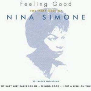 NINA SIMONE | FEELING GOOD VERY BEST OF NINA SIMONE