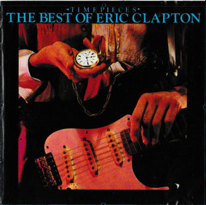 ERIC CLAPTON | TIME PIECES BEST OF ERIC CLAPTON