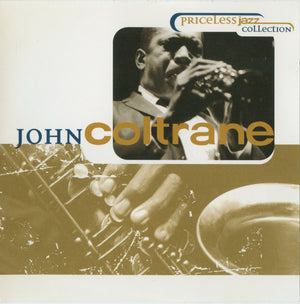 JOHN COLTRANE | PRICELESS JAZZ
