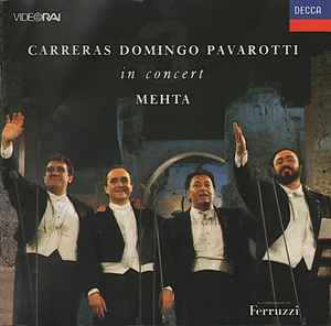 3 TENORS / CARRERAS / DOMINGO / PAVOROTTI | 3 TENORS IN CONCERT