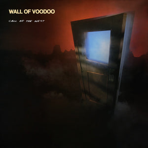 WALL OF VOODOO | CALL OF THE WEST