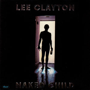 LEE CLAYTON | NAKED CHILD