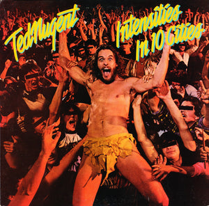 TED NUGENT | INTENSITIES IN 10 CITIES - US