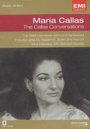 MARIA CALLAS | MARIA CALLAS - THE CALLAS CONVERSATIONS