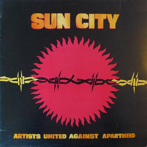 ARTISTS UNITED AGAINST APARTHEID | SUN CITY - LP - NZ / AU