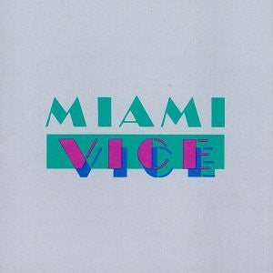 SOUNDTRACK | MIAMI VICE