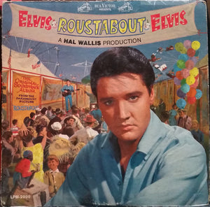 ELVIS PRESLEY | ROUSTABOUT -  MONO US PRESSING - ROUGH