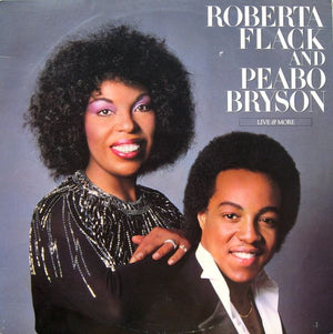 ROBERTA FLACK / PEABO BRYSON | LIVE AND MORE - 2LP USA PROMO