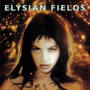 ELYSIAN FIELDS | BLEED YOUR CEDAR