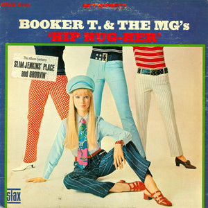 BOOKER T AND THE MGS | HIP HUG HER - US