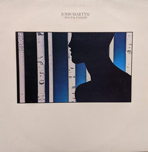 JOHN MARTYN | GRACE AND DANGER