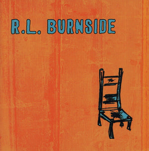 RL BURNSIDE | WISH I WAS IN HEAVEN SITTING DOWN