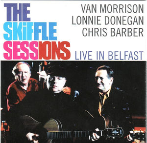 VAN MORRISON / DONEGAN LONNIE | SKIFFLE SESSIONS