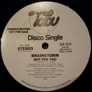BRAINSTORM | HOT FOR YOU / DON'T LET ME CATCH YOU WITH YOUR GROOVE DOWN - 12