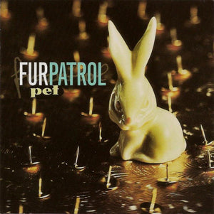 FUR PATROL | PET