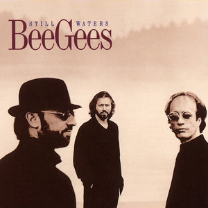 BEE GEES | STILL WATERS