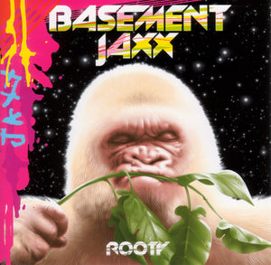 BASEMENT JAXX | ROOTY
