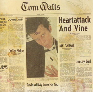 TOM WAITS | HEARTATTACK AND VINE