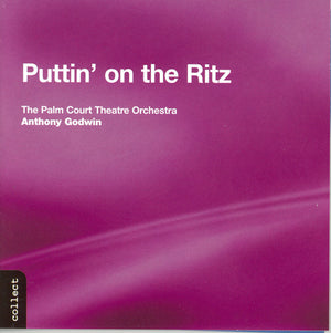 PALM COURT THEATRE ORCHESTRA | PUTTIN ON THE RITZ