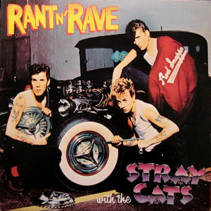 STRAY CATS | RANT N' RAVE - US
