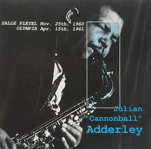 CANNONBALL ADDERLEY | PARIS JAZZ CONCERT