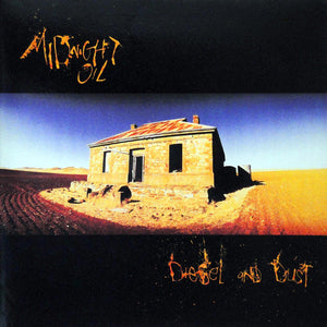 MIDNIGHT OIL | DIESEL AND DUST - AU (ROUGH COVER)