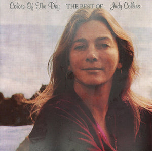 JUDY COLLINS | COLORS OF THE DAY BEST OF JUDY COLLINS