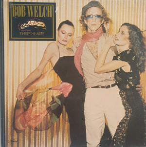 BOB WELCH | THREE HEARTS - US