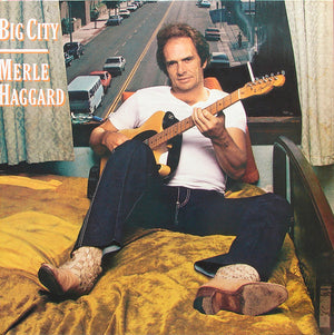 MERLE HAGGARD | BIG CITY - US PRESS