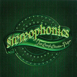 STEREOPHONICS | JUST ENOUGH EDUCATION TO PERFORM