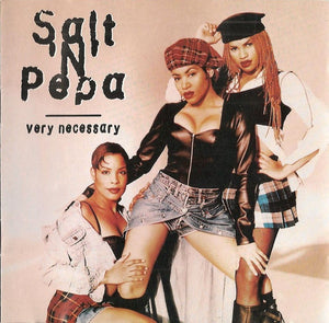 SALT N PEPA | VERY NECESSARY