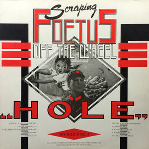 SCRAPING FOETUS OFF THE WHEEL | HOLE