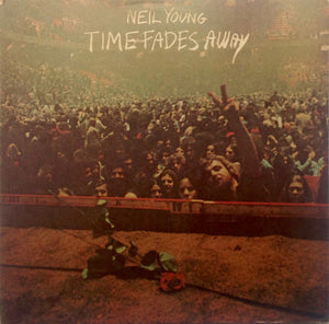NEIL YOUNG | TIME FADES AWAY - NZ / AU