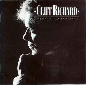 CLIFF RICHARD | ALWAYS GUARANTEED