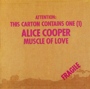 ALICE COOPER | MUSCLE OF LOVE - BOXED - STICKER ON BOX