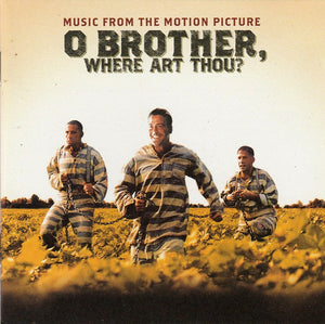 SOUNDTRACK | O BROTHER WHERE ART THOU