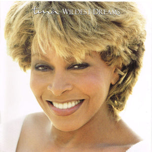 TINA TURNER | WILDEST DREAMS