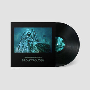 NEW EXISENTIALISTS | BAD ASTROLOGY (VINYL)