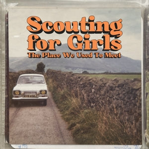 SCOUTING FOR GIRLS | PLACE WE USED TO MEET (VINYL)