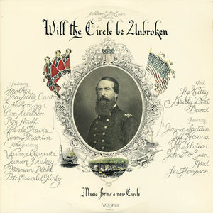 NITTY GRITTY DIRT BAND | WILL THE CIRCLE BE UNBROKEN - 3LP US