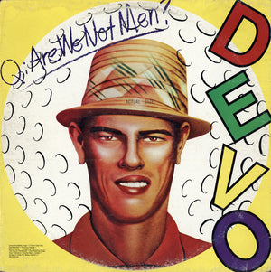 DEVO | ARE WE NOT MEN WE ARE DEVO - NZ / AUS