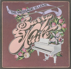 BARRY WHITE | MESSAGE IS LOVE - US