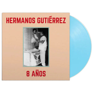 HERMANOS GUTIERREZ | 8 ANOS (SKY BLUE EDITION) (VINYL)