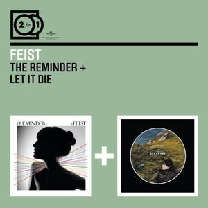 FEIST | REMINDER/LET IT DIE (2CD)