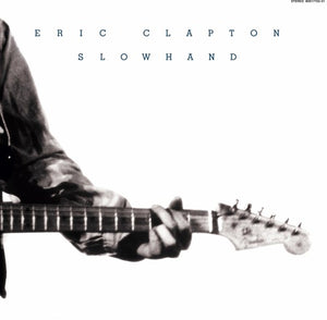 ERIC CLAPTON | SLOWHAND (2012 REMASTERED) (VINYL)