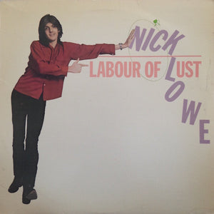NICK LOWE | LABOUR OF LUST - US